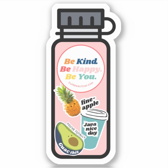 Sei nett! Sei glücklich! Sei du. Flasche Vinyl Sti Aufkleber (Vorderseite)