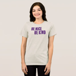 Sei nett, sei netter T - Shirt