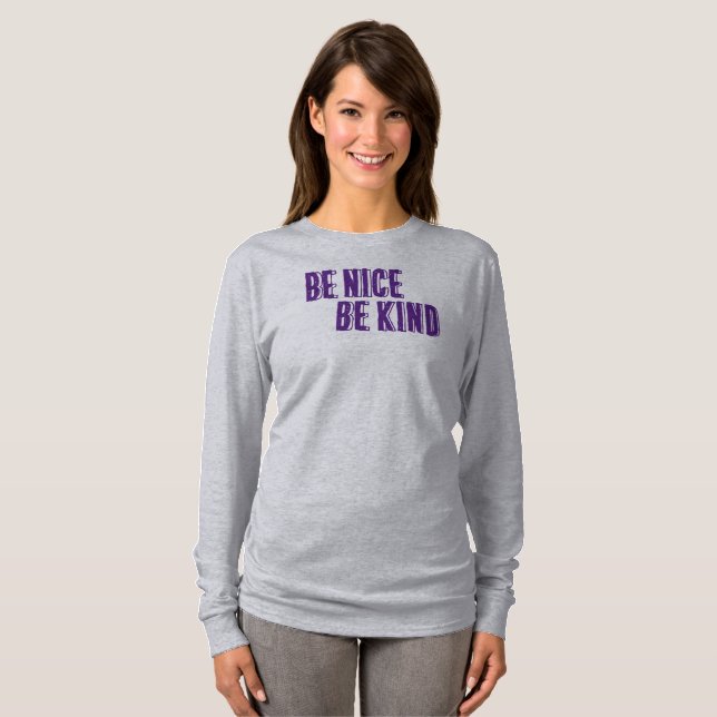 Sei nett, sei netter T - Shirt (Vorne ganz)