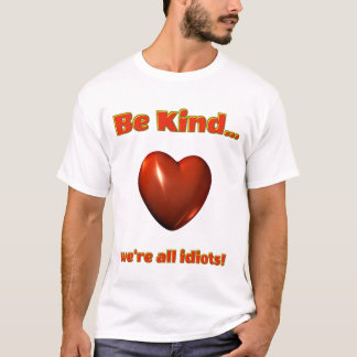 sei nett T-Shirt