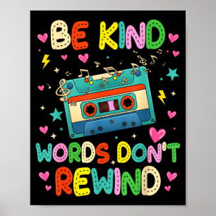 Sei nett Worte nicht zurückspulen Musikliebhaber 9 Poster