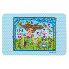 Sei nett zu anderen_Flexible Magnet 6" x 4"