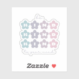 Sei nett zu deinem Geist | Retro Blume Grau Aufkleber