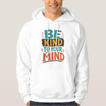 Sei nett zu deinem Geist T-Shirt – Positive geisti
