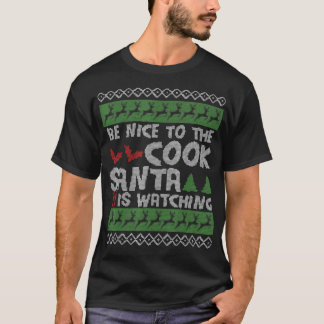 Sei nett zu dem Cook, den der Weihnachtsmann beim  T-Shirt
