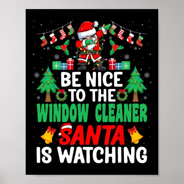 Sei nett zu dem Fenster Reiniger Santa Window Wash Poster (Vorne)