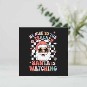 Sei nett zu dem Lehrer, den der Weihnachtsmann bei Feiertagskarte