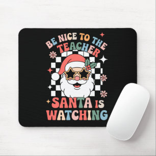 Sei nett zu dem Lehrer, Santa beobachtet Retro  Mousepad