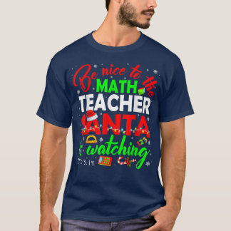 Sei nett zu dem Mathematiklehrer, den der Weihnach T-Shirt