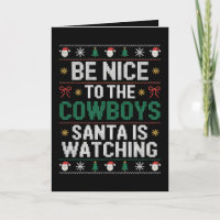 Sei nett zu den Cowboys, der Weihnachtsmann beobac