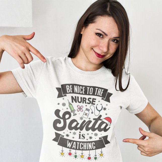 Sei nett zu der Krankenschwester, die der Weihnach T-Shirt (Von Creator hochgeladen)