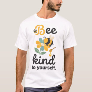 Sei nett zu dir selbst Psychische Gesundheit Selbs T-Shirt