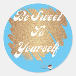 Sei nett zu dir selbst runder aufkleber