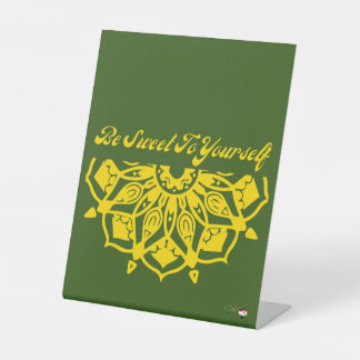 Sei nett zu dir selbst sockelschild