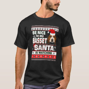 Sei nett zu meinem Basset Hund Hund, der von Santa T-Shirt