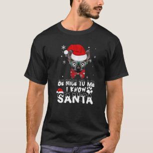 Sei nett zu mir, ich kenne Santa Sphynx Katze Weih T-Shirt