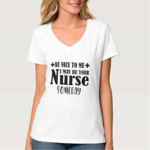 Sei nett zu mir, vielleicht bin ich eines Tages de T-Shirt