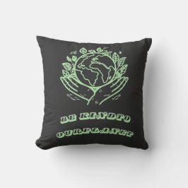 Sei nett zu unserem Planeten: Caring Hands Earth T Kissen