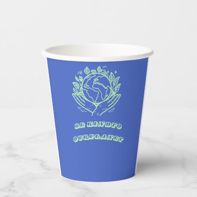 Sei nett zu unserem Planeten: Caring Hands Earth T Pappbecher (Vorderseite)