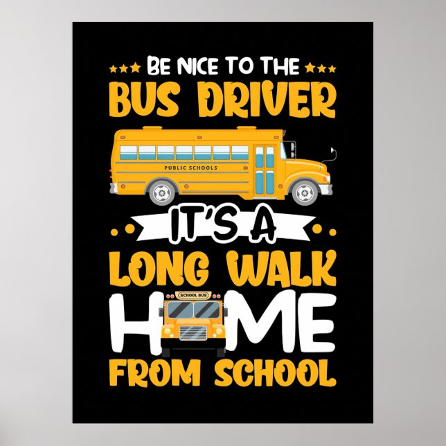 Sei nett zum Busfahrer Poster (Vorne)