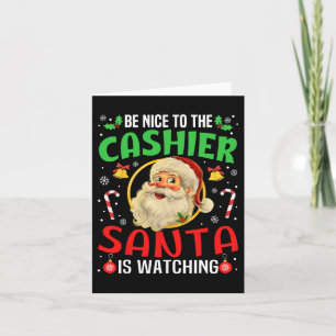 Sei nett zum Kassierer, der Weihnachten sieht. Karte