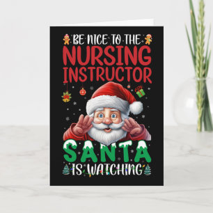 Sei nett zum Pflegelehrer. Der Weihnachtsmann beob Karte