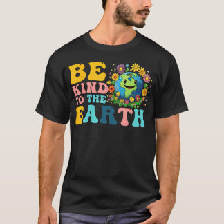 Sei nett zum Tag der Erde Rette süßen Planeten T-Shirt