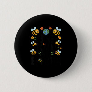 Sei nett zur Erde - süße Bienen Blumen Planet Kind Button