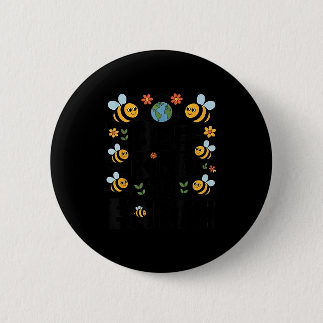 Sei nett zur Erde - süße Bienen Blumen Planet Kind Button (Vorderseite)