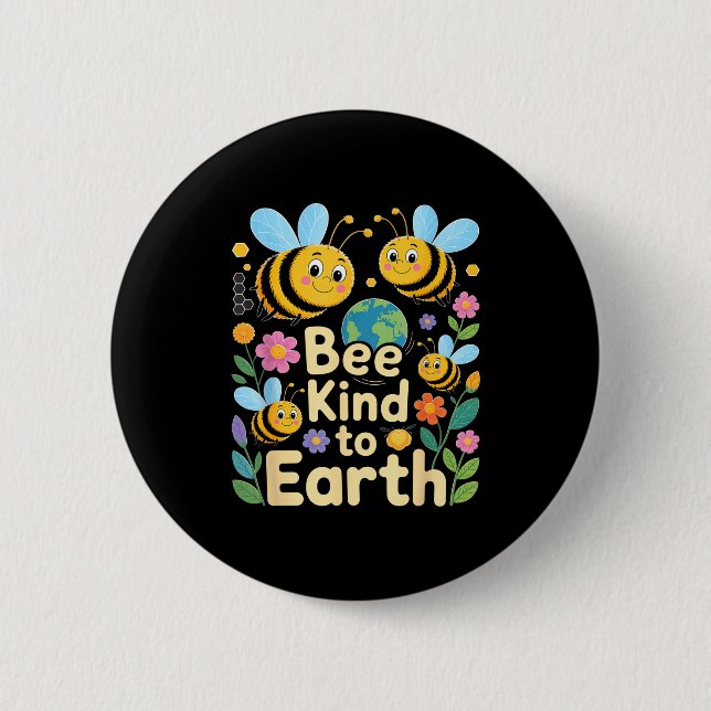 Sei nett zur Erde - süße Bienen Blumen Planet Kind Button (Vorderseite)