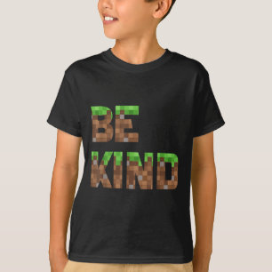 Sei nette Jungs Teens Kinder Pixel Video Game Kind T-Shirt