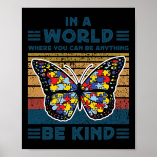 Sei netter Autismus Awareness Puzzle Butterfly Wäh Poster
