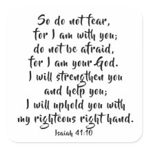 Sei nicht davor, dass Gott bei dir ist Isaiah 41:1