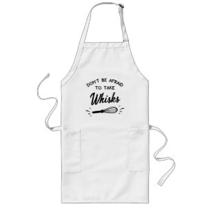 Sei nicht davor, Whisks Funny Koch Geschenk zu neh Lange Schürze