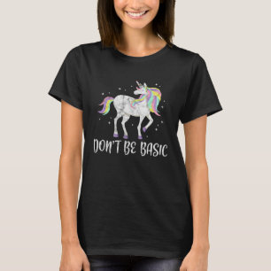 Sei nicht einfach Einhorn Magische Fantasie Vint T-Shirt