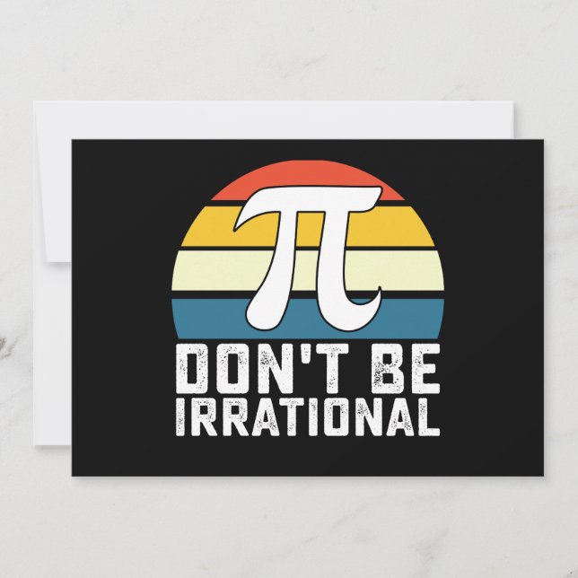 Sei nicht irrationale Pi-Day-Mathematik Einladung (Vorderseite)