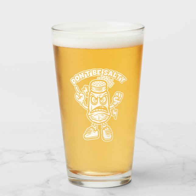 Sei nicht salzig glas (Vorne (Gefüllt))