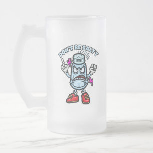Sei nicht salzig, lustige Illustration Mattglas Bierglas
