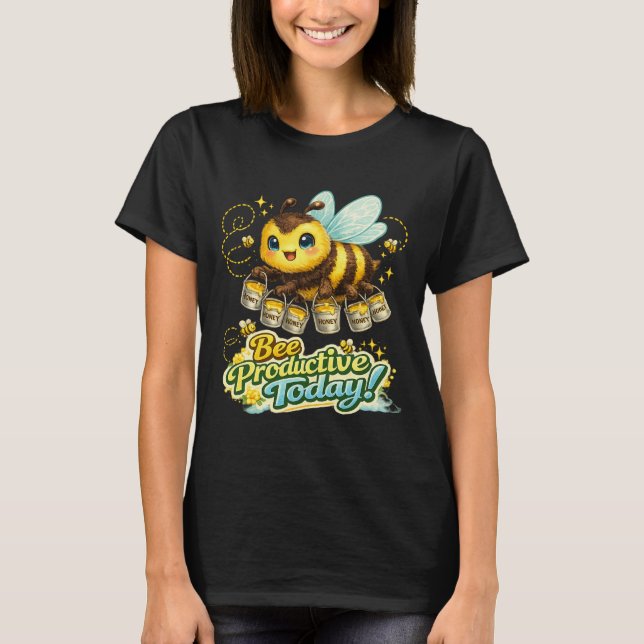 Sei produktiv T-Shirt (Vorderseite)