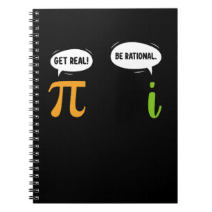 Sei Real Sei Rational Lustiger Mathe Pi Tag Geek Notizblock
