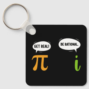 Sei Real Sei Rational Lustiger Mathe-Pi-Tag Geek Schlüsselanhänger