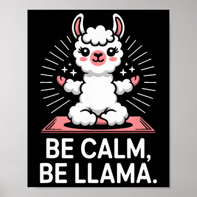 Sei ruhig, sei Lama Meditation Yoga _2 Poster (Vorne)