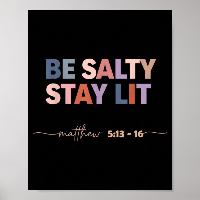 Sei salzig, bleib leuchtend, Matthäus 5_13–16 chri Poster (Vorne)
