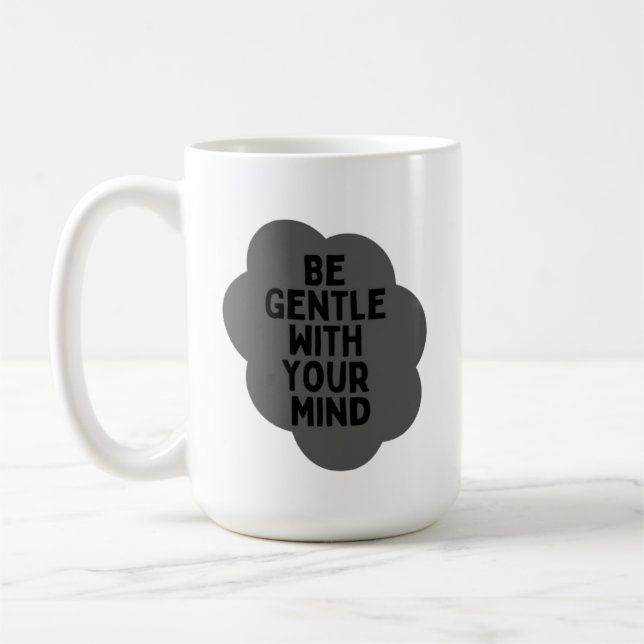 "Sei sanft mit deinem Geist" Wellness-Angebot Kaffeetasse (Links)