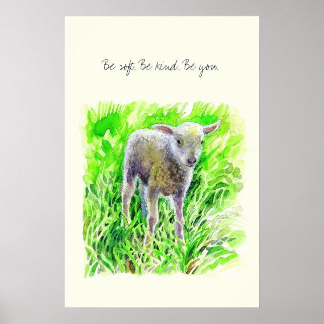 Sei sanft. Sei freundlich. Sei du selbst.” – Aquar Poster (Vorne)