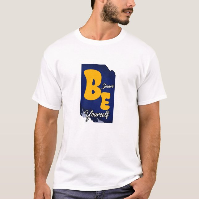 Sei selbst schlau T-Shirt (Vorderseite)