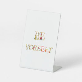 Sei selbst sockelschild