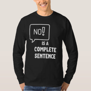 Sei standhaft Sage Nein zu Belästigung Missbrauch T-Shirt