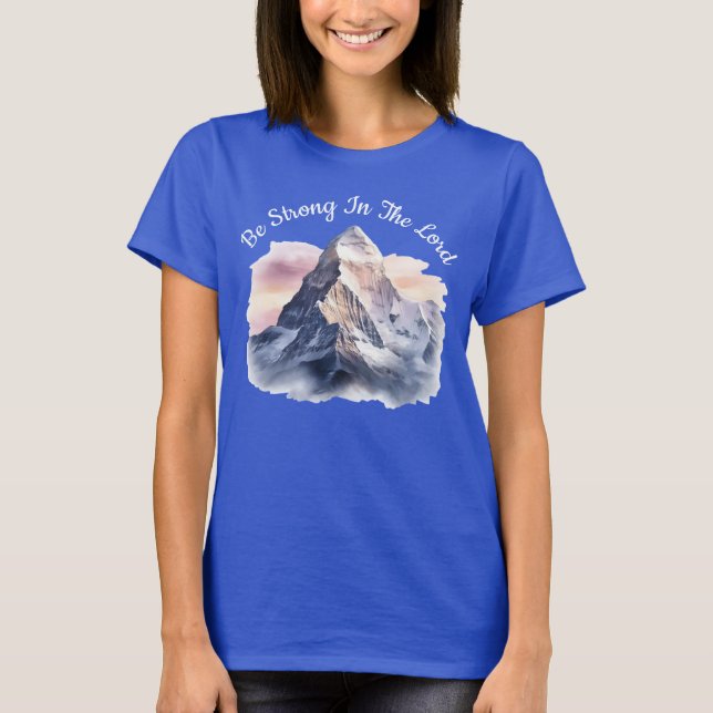 Sei stark im Herrn! T-Shirt (Vorderseite)