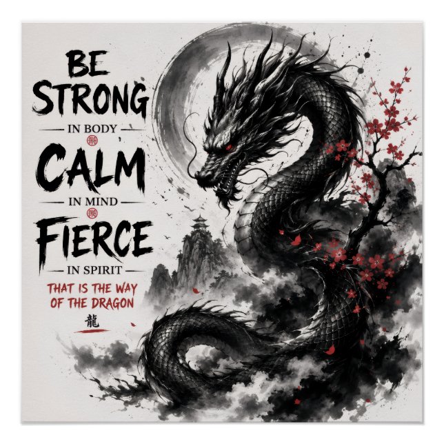 Sei stark, ruhig und wildes Drache Poster (Vorderseite)